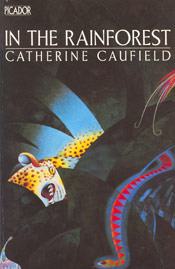 In The Rainforest by Catherine Caufield book jacket